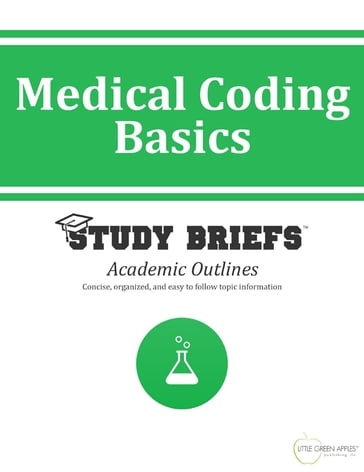 Medical Coding Basics - LLC Little Green Apples Publishing