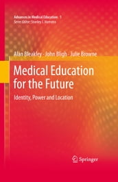 Medical Education for the Future