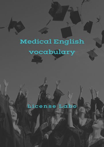 Medical English vocabulary - license labo