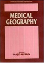 Medical Geography (Perspectives In Economic Geography Series)