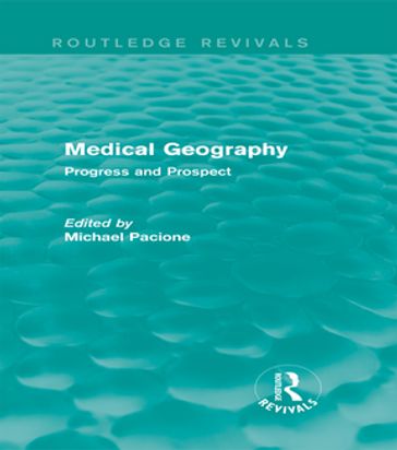 Medical Geography (Routledge Revivals)