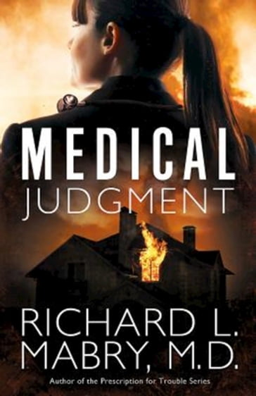 Medical Judgment - Richard L. Mabry M.D.