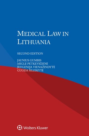 Medical Law in Lithuania - Jaunius Gumbis