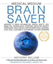 Medical Medium Brain Saver