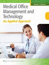 Medical Office Management and Technology