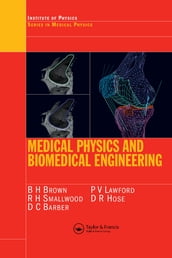 Medical Physics and Biomedical Engineering