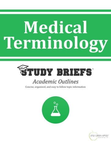 Medical Terminology - LLC Little Green Apples Publishing