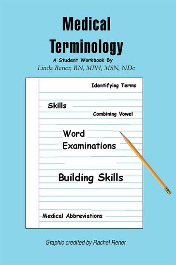 Medical Terminology - Linda Rener