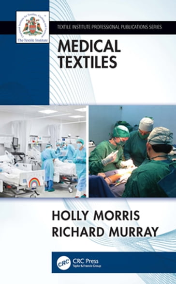 Medical Textiles - Holly Morris - Richard Murray