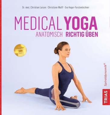 Medical Yoga - Christian Larsen - Christiane Wolff - Eva Hager-Forstenlechner