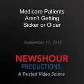 Medicare Patients Aren