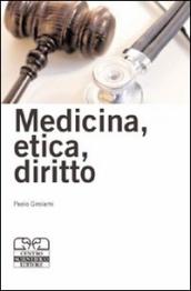 Medicina, etica e diritto