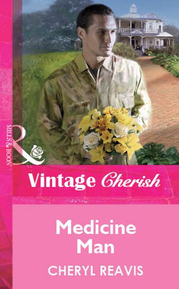 Medicine Man (Mills & Boon Vintage Cherish) - Cheryl Reavis