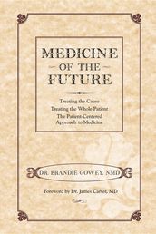 Medicine of the Future