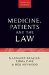 Medicine, patients and the law