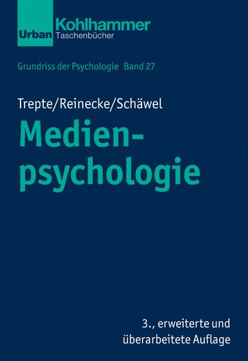 Medienpsychologie - Bernd Leplow - Johanna Schawel - Leonard Reinecke - Maria von Salisch - Sabine Trepte