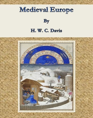 Medieval Europe - H. W. C. Davis