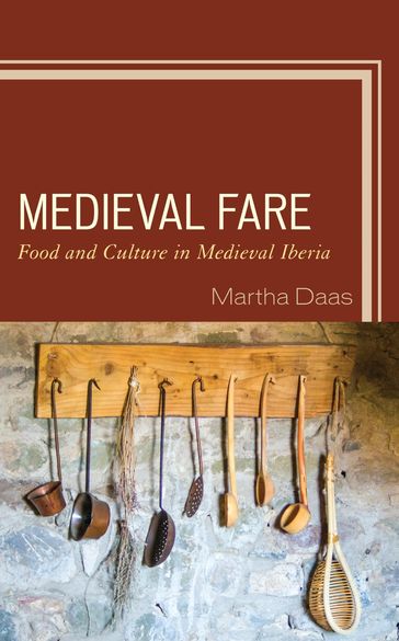 Medieval Fare - Martha M. Daas