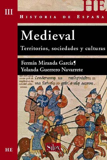 Medieval - Fermín Miranda García - Yolanda Guerrero Navarrete