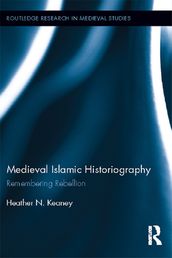 Medieval Islamic Historiography