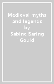 Medieval myths and legends