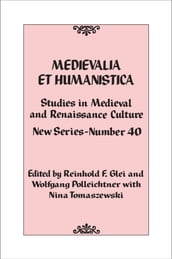 Medievalia et Humanistica, No. 40