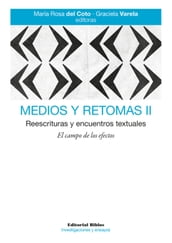 Medios y retomas II