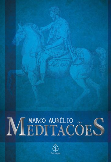 Meditações - Marco Aurelio