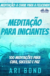 Meditação Para Iniciantes