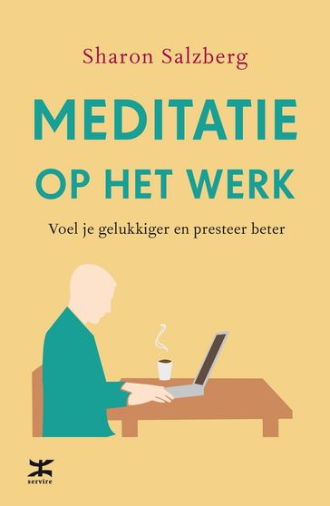 Meditatie op het werk - Sharon Salzberg