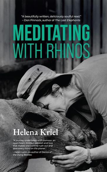 Meditating with Rhinos - Helena Kriel