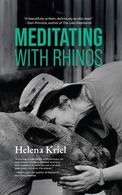 Meditating with Rhinos
