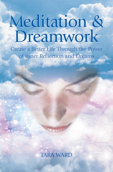 Meditation & Dreamwork - Tara Ward