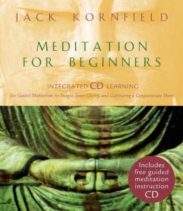Meditation For Beginners - Jack Kornfield
