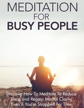 Meditation For Busy People