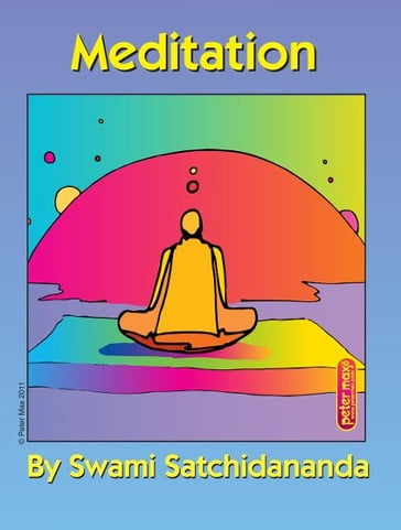 Meditation - Swami Satchidananda