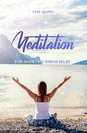 Meditation for Anxiety and Stress Relief