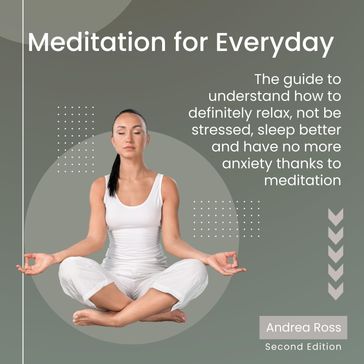 Meditation for Everyday - Andrea Ross