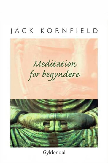 Meditation for begyndere - Jack Kornfield