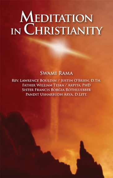 Meditation in Christianity - Swami Rama - Himalayan Institute