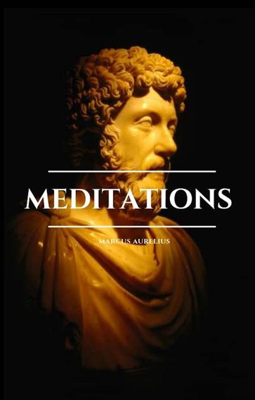 Meditations - Marcus Aurelius