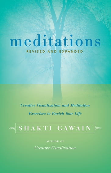 Meditations - Shakti Gawain