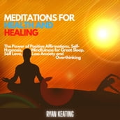 Meditations for Health and Healing