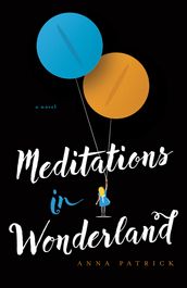 Meditations in Wonderland