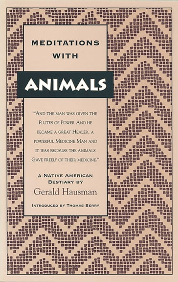 Meditations with Animals - Gerald Hausman