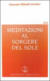 Meditazioni al sorgere del sole