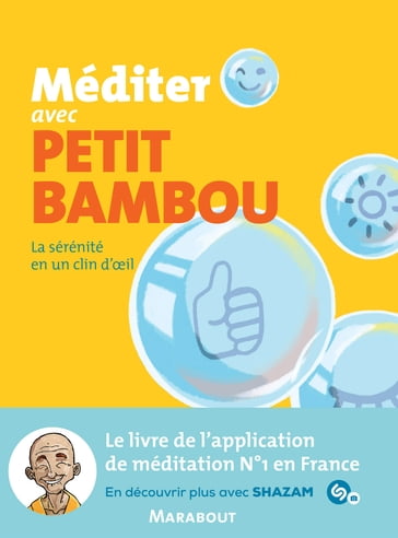 Méditer avec Petit Bambou - Petit BamBou