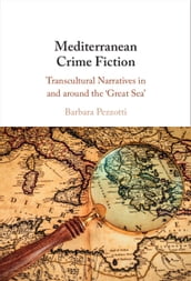 Mediterranean Crime Fiction