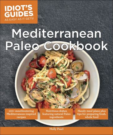 Mediterranean Paleo Cookbook - Molly Pearl