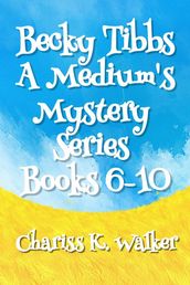A Medium s Mystery Series, Books 6-10